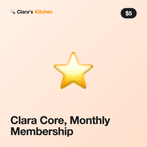 Clara Core, Monthly Membership
