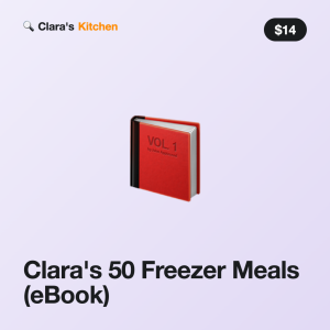Clara's 50 Freezer Meals (eBook)