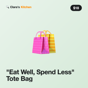 "Eat Well, Spend Less" Tote Bag